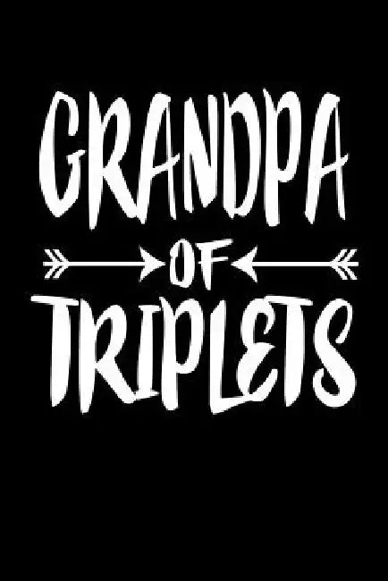 Grandpa Of Triplets: Family Collection by Marko Marcus