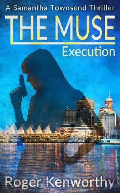 The Muse: Execution by Roger Kenworthy
