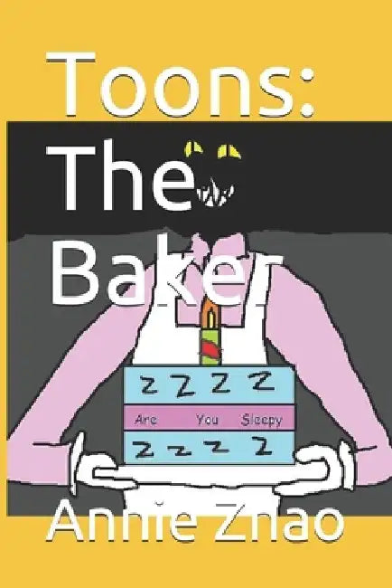 Toons: The Baker by Annie Zhao
