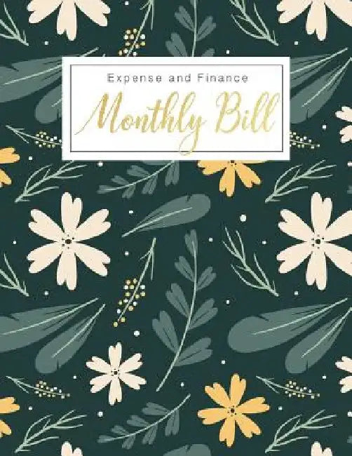 Monthly Bill Expense and Finance: Personal Finance Monthly Bill Planning Budgeting Record, Expense Organize your bills and plan for your expenses by Lisa Ellen
