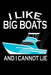 I Like Big Boats And I Cannot Lie: Animal Nature Collection by Marko Marcus