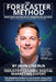 The Forecaster Method: The Modern System to Accurately Evaluate, Forecast, and Scale Your Digital Marketing by John Lincoln