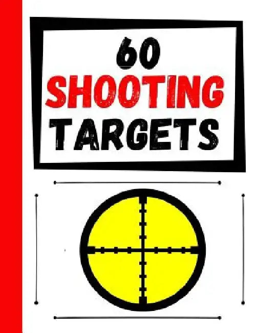 60 Shooting Targets: Large Paper Perfect for Rifles / Firearms / BB / AirSoft / Pistols / Archery & Pellet Guns by Practice Targets