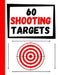 60 Shooting Targets: Large Paper Perfect for Rifles / Firearms / BB / AirSoft / Pistols / Archery & Pellet Guns by Practice Targets