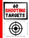 60 Shooting Targets: Large Paper Perfect for Rifles / Firearms / BB / AirSoft / Pistols / Archery & Pellet Guns by Practice Targets