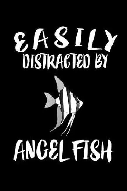 Easily Distracted By Angel Fish: Animal Nature Collection by Marko Marcus