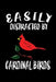 Easily Distracted By Cardinal Birds: Animal Nature Collection by Marko Marcus