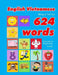 English - Vietnamese Bilingual First Top 624 Words Educational Activity Book for Kids: Easy vocabulary learning flashcards best for infants babies tod by Penny Owens