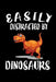 Easily Distracted By Dinosaurs: Animal Nature Collection by Marko Marcus