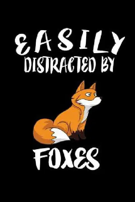 Easily Distracted By Foxes: Animal Nature Collection by Marko Marcus