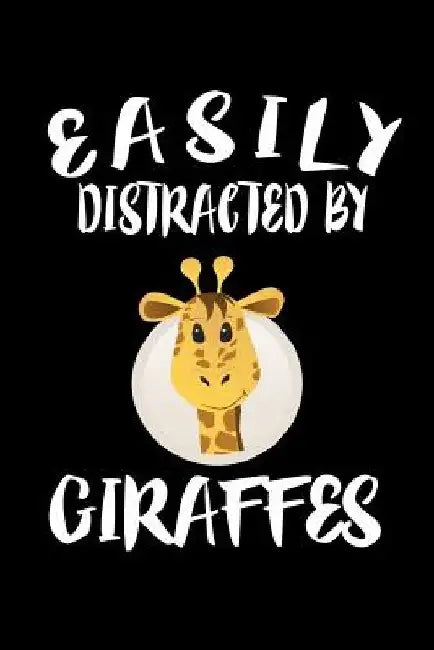 Easily Distracted By Giraffes: Animal Nature Collection by Marko Marcus