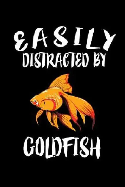 Easily Distracted By Goldfish: Animal Nature Collection by Marko Marcus
