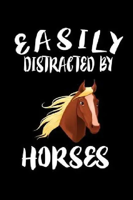 Easily Distracted By Horses: Animal Nature Collection by Marko Marcus