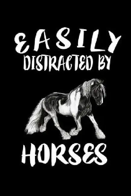 Easily Distracted By Horses: Animal Nature Collection by Marko Marcus
