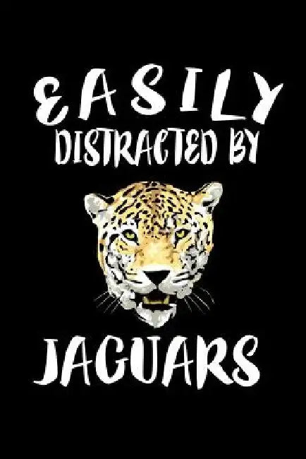 Easily Distracted By Jaguars: Animal Nature Collection by Marko Marcus