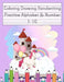 Coloring Drawing Handwriting Practice Alphabet & Number: Workbook For Preschoolers Pre K, Kindergarten and Kids Ages 3-5 Drawing And Writing With Cute by Happy School Journal