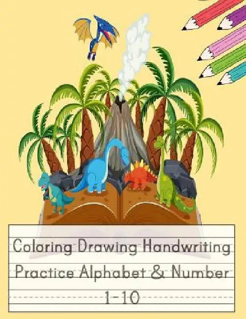 Coloring Drawing Handwriting Practice Alphabet & Number: Workbook For Preschoolers Pre K, Kindergarten and Kids Ages 3-5 Drawing And Writing With Cute by Happy School Journal