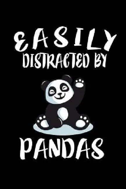 Easily Distracted By Pandas: Animal Nature Collection by Marko Marcus