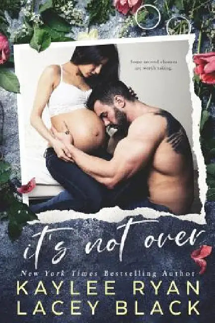 It's Not Over by Lacey Black