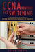 CCNA Routing and Switching: Routing and Switching Essentials for Beginners by Ethan Thorpe