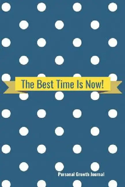 The Best Time Is Now! by Hidden Valley