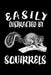 Easily Distracted By Squirrels: Animal Nature Collection by Marko Marcus