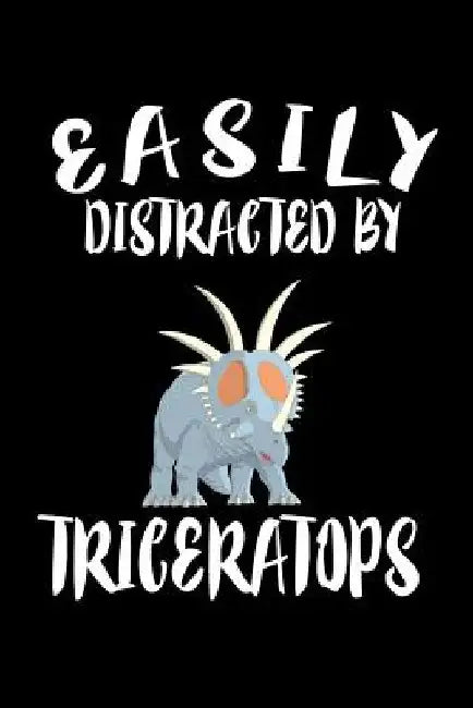 Easily Distracted By Triceratops: Animal Nature Collection by Marko Marcus