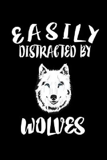 Easily Distracted By Wolves: Animal Nature Collection by Marko Marcus