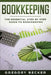 Bookkeeping: The Essential Step by Step Guide to Bookkeeping by Gregory Becker