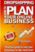 Dropshipping - How to plan your online business: Top e-commerce secrets to take your online business to the next level by Dario Gallione