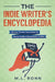 The Indie Writer's Encyclopedia: All the Terms You Need to Know to Be a Successful Writer by M. L. Ronn