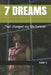 7 Dreams: That changed my life forever by Rani S