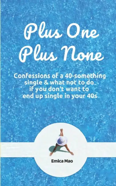 Plus One Plus None by Emica Mao
