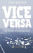 Vice Versa: The Cooperative Puzzle Escape Book - Tails Edition by Stephen Lockyer