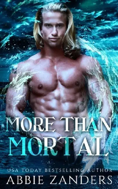 More Than Mortal by Abbie Zanders