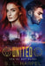United: Book 4 of the Protectorate Series by S. L. Harpel