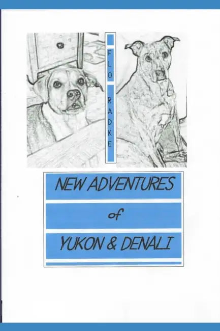 New Adventures Of Yukon And Denali