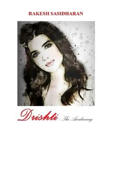 Drishti by Sasidharan, Rakesh
