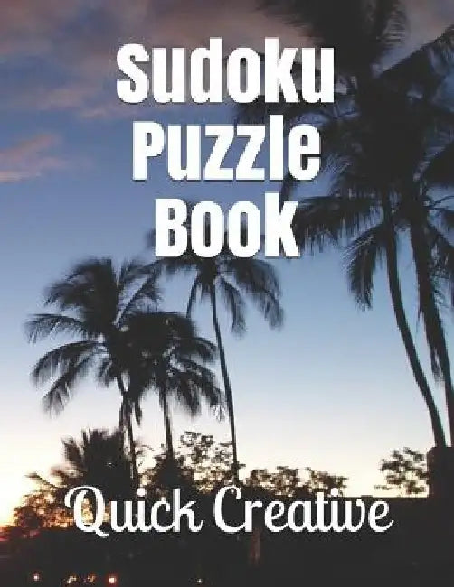 Sudoku Puzzle Book: Travel Edition featuring 300 Sudoku Puzzles and Answers by Quick Creative