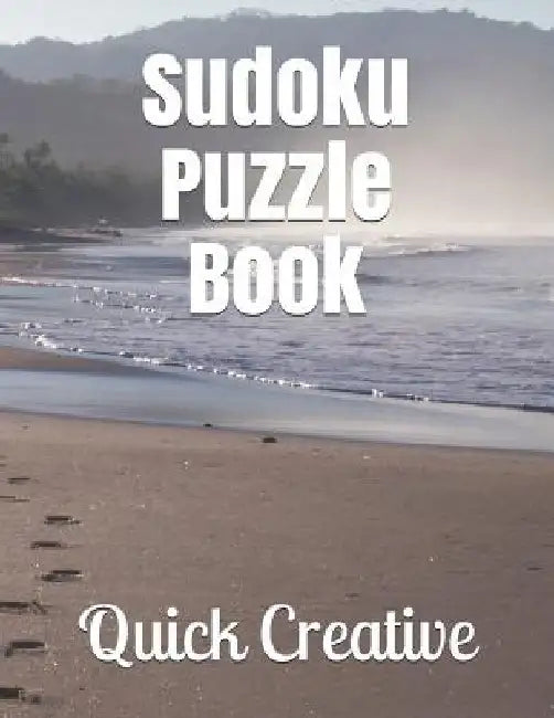Sudoku Puzzle Book: Fun Beach Edition featuring 300 Sudoku Puzzles and Answers by Quick Creative