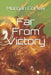 Far From Victory by Morgan Corvis