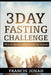 3 Day Fasting Challenge: How To Receive Manifestation of Answers by Francis Jonah