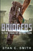Bridgers 5: The Trial of Extinction by Stan C. Smith
