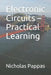 Electronic Circuits - Practical Learning by Nicholas L. Pappas