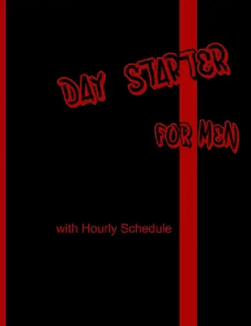 Day Starter for Men: with Scheduler by Debbie Oxford