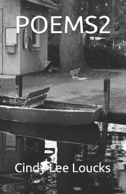 Poems2 by Cindy Lee Loucks