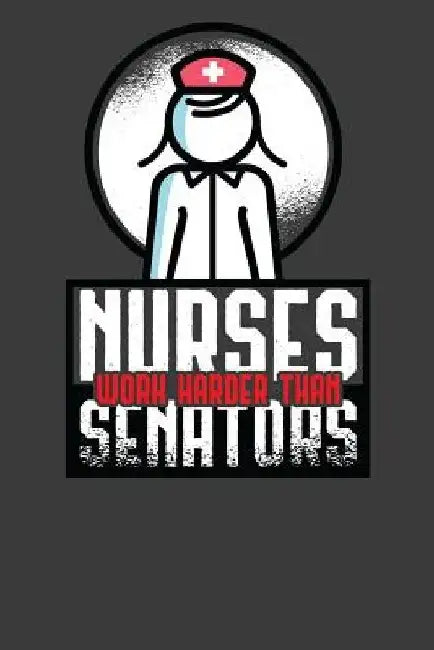 Nurses Work Harder Than Senators: Card Playing Politician Quote Gift by Frozen Cactus Designs
