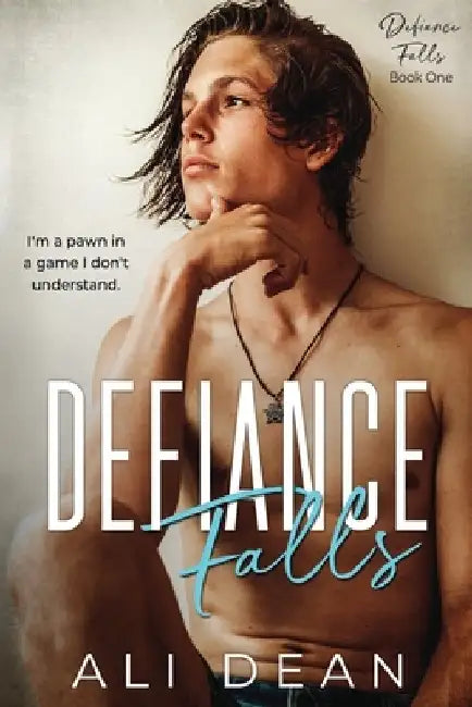 Defiance Falls by Ali Dean