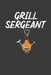 Grill Sergeant: Barbeque Master Chef Gift by Frozen Cactus Designs