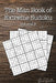 The Man Book of Extreme Sudoku: Volume 3, 16 x 16 Mega Sudoku Puzzle Book; Great Gift for Men and Dads by Quick Creative
